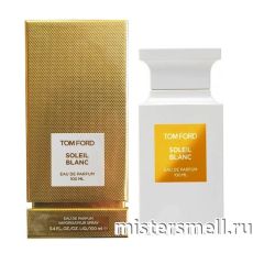 Высокого качества Tom Ford - Soleil Blanc, 100 ml