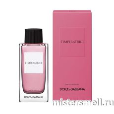 Высокого качества Dolce&Gabbana - № 3 L`imperatrice Limited Edition, 100 ml