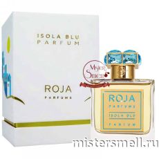 Высокого качества 1в1 Roja Parfums - Isola Blu 50 ml