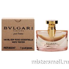 Тестер Bvlgari Rose Essentielle