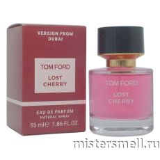 Мини 55 мл. Dubai Version Tom Ford Lost Cherry