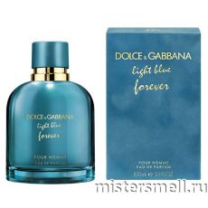 Высокого качества Dolce&Gabbana - Light Blue Forever Pour Homme, 100 ml