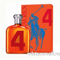 Высокого качества Ralph Lauren - Big Pony 4, 125 ml