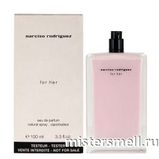 Тестер Narciso Rodriguez for Her Eau de Parfum