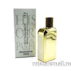 Тестер Histoires de Parfums Vidi