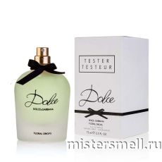 Тестер Dolce&Gabbana Dolce Floral Drops