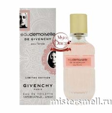 Высокого качества Givenchy - Eaudemoiselle De Givenchy Eau Florale Limited Edition, 100 ml