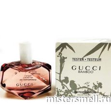 Тестер Gucci Bamboo Limited Edition
