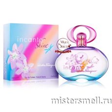 Высокого качества Salvatore Ferragamo - Incanto Shine, 100 ml