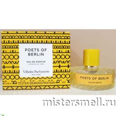 Тестер Vilhelm Parfumerie - Poets of Berlin