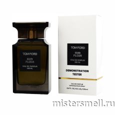 Тестер Tom Ford Oud Fleur