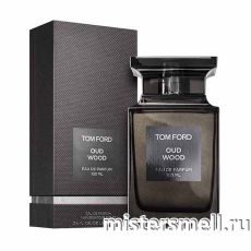 Высокого качества 1в1 Tom Ford - Oud Wood, 100 ml