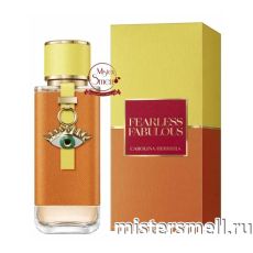 Высокого качества Carolina Herrera - Fearless Fabulous, 100 ml