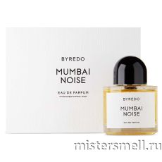Высокого качества Byredo Mumbai Noise, 100 ml