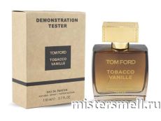 Мини тестер арабский 110 мл Duty Free Tom Ford Tobacco Vanille