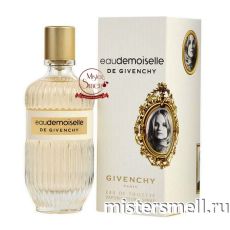 Высокого качества Givenchy - Eaudemoiselle De Givenchy, 100 ml