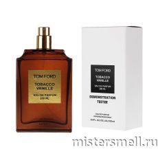 Тестер Tom Ford Tobacco Vanille