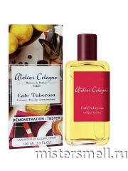 Тестер Atelier Cologne Cafe Tuberosa