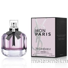 Высокого качества Yves Saint Laurent - Mon Paris Couture, 90 ml