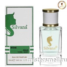 Элитный парфюм Silvana W346 Dolce&Gabbana Dolce