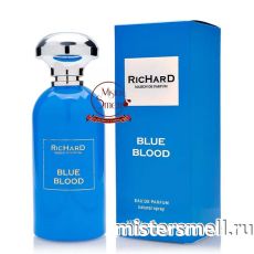Высокого качества RicHard - Blue Blood, 100 ml