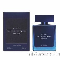 Высокого качества 1в1 Narciso Rodriguez - Bleu Noir, 100 ml