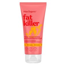 Гель-жиротопка FAT KILLER антицеллюлитный Miss Organic 200 мл 10863965