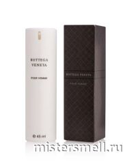 Ручки 45 мл. Bottega Veneta Pour Homme