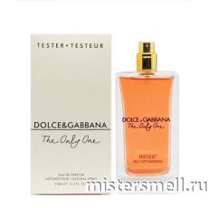 Тестер Dolce&Gabbana The Only One
