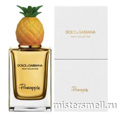 Высокого качества 1в1 Dolce&Gabbana - Pineapple, 150 ml