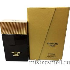 Тестер высокого качества Tom Ford Noir Extreme