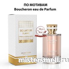 Milestone - Equatore Blanc 100 ml