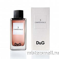 Высокого качества Dolce&Gabbana - № 3 L`imperatrice, 100 ml