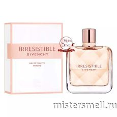 Высокого качества Givenchy - Irresistible Fraiche, 80 ml