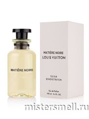 Тестер Louis Vuitton Matiere Noir