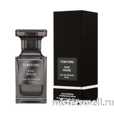 Высокого качества 1в1 50 ml Tom Ford Oud Wood