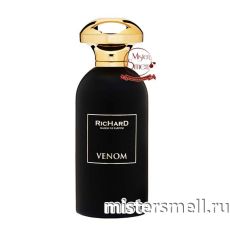 Высокого качества RicHard - Venom, 100 ml