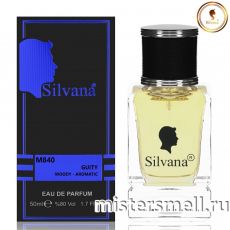 Элитный парфюм Silvana M840 Gucci Guilty Men