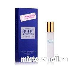Масла феромоны 10мл Antonio Banderas Blue Seduction Man