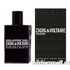 Высокого качества Zadig & Voltaire - This is Him, 100 ml