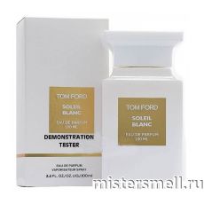 Тестер Tom Ford Soleil Blanc