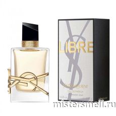 Высокого качества 1в1 50 ml Yves Saint Laurent Libre