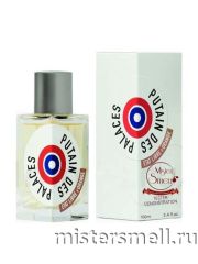 Тестер Etat Libre D`Orange - Putain Des Palaces,100 ml
