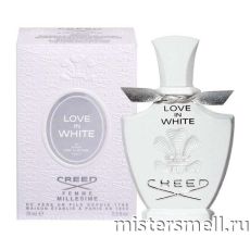 Высокого качества Creed - Love in White Femme, 75 ml