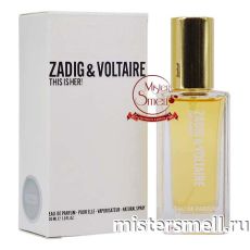 Мини тестер супер-стойкий Color 30 ml Zadig & Voltaire This Is Her