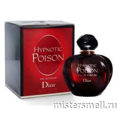 Высокого качества 1в1 Christian Dior - Hypnotic Poison Eau De Parfum, 100 ml