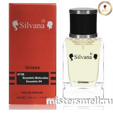 Элитный парфюм Silvana U136 Escentric Molecules Escentric 04