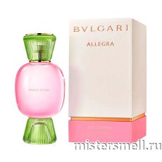 Высокого качества Bvlgari - Allegra Dolce Estasi, 100 ml