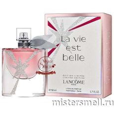 Высокого качества Lancome - La Vie Est Belle Edition Limitee, 100 ml