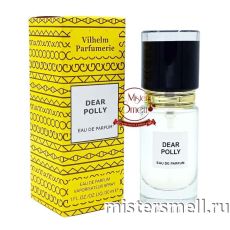 Мини тестер супер-стойкий 30 ml Vilhelm Parfumerie Dear Polly